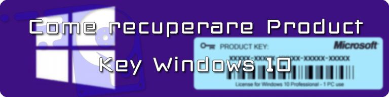 Recuperare Product Key Windows 10 Da Bios